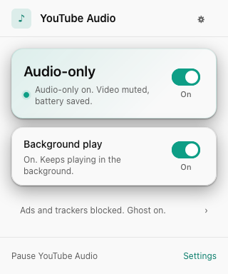 The YouTube Audio popup showing audio-only active for the current video, background play on, and ads and trackers blocked.